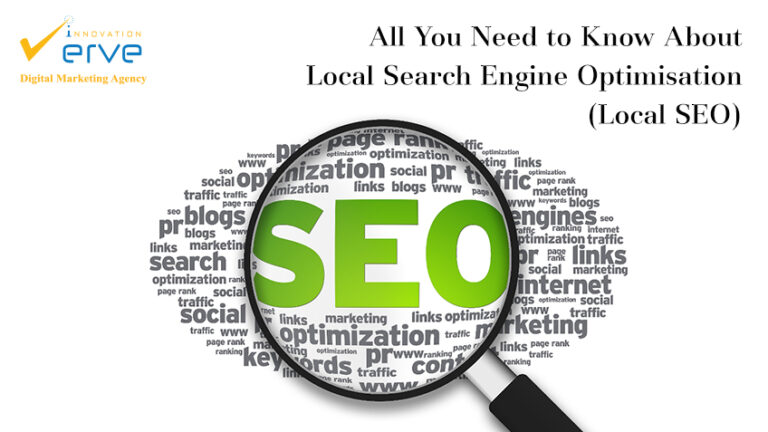 All You Need to Know About Local Search Engine Optimisation (Local SEO)