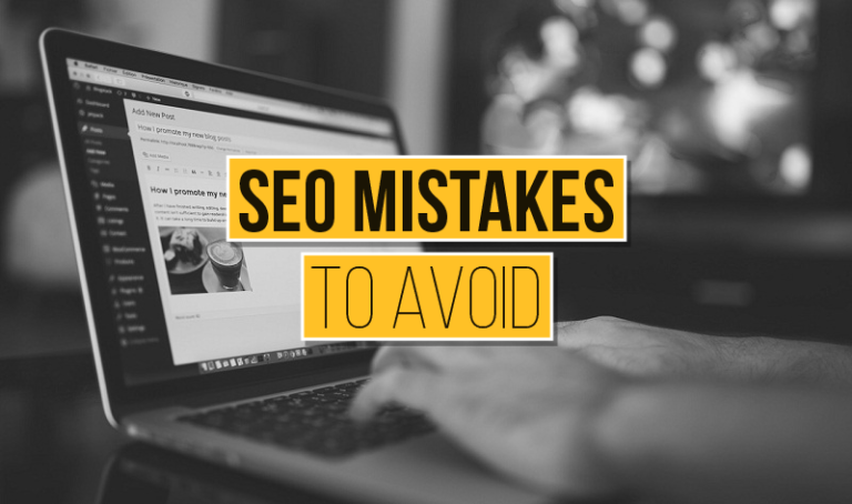 5 Common SEO Mistakes to Avoid Ranking Website Better