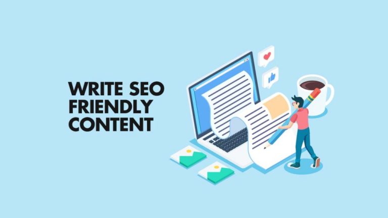 Top 10 Tips to Write SEO Friendly Content